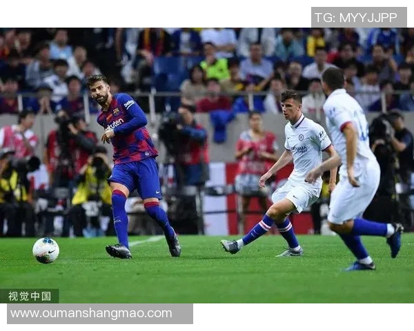 巴萨与切尔西精彩对决录播回顾球迷不容错过的经典时刻